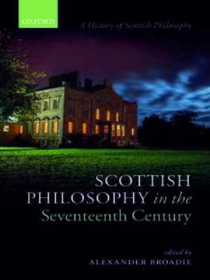 cover image of Scottish Philosophy in the Seventeenth Century